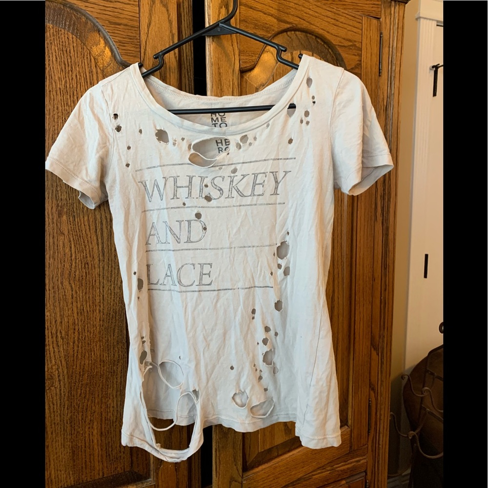 Cute t shirt Says whiskey and lace.